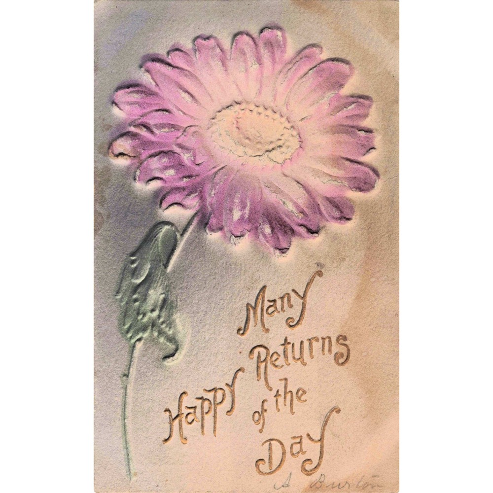 Antique Embossed Postcard Many Happy Returns of the Day Purple Flower A Burton